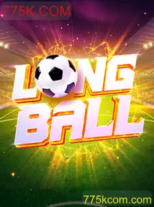 Descubra LongBall: o Jogo Empolgante que Conquista o Mundo Através do 775K.COM